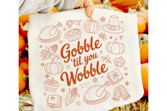 Download Gobble Til You Wobble Thanksgiving Png - Premium Bundle